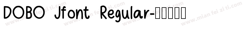 DOBO Jfont Regular字体转换